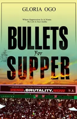 Bullets for Supper