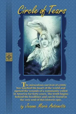 Le cercle des larmes - Circle of Tears