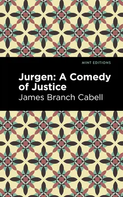 Jurgen : une comédie de la justice - Jurgen: A Comedy of Justice