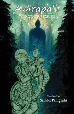 Amrapalli et autres histoires - Amrapalli and Other Stories