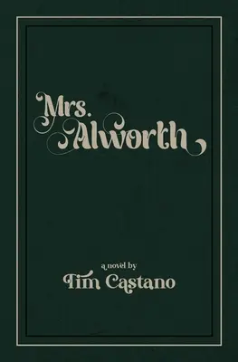 Mme Alworth - Mrs. Alworth