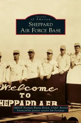 Base aérienne de Sheppard - Sheppard Air Force Base