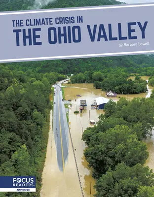 La crise climatique dans la vallée de l'Ohio - The Climate Crisis in the Ohio Valley