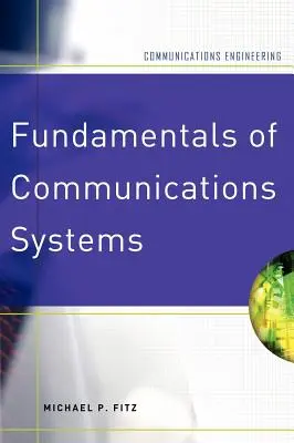 Principes fondamentaux des systèmes de communication - Fundamentals of Communications Systems