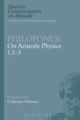 Philoponus : sur la physique d'Aristote 1.1-3 - Philoponus: On Aristotle Physics 1.1-3