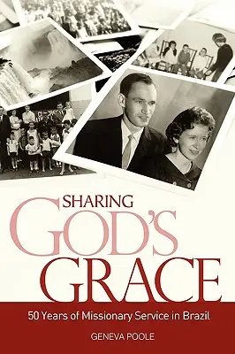 Partager la grâce de Dieu - Sharing God's Grace