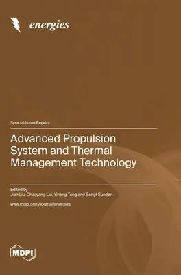 Système de propulsion avancé et technologie de gestion thermique - Advanced Propulsion System and Thermal Management Technology
