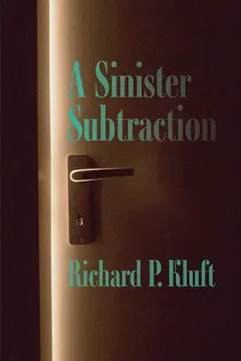 Une soustraction sinistre - A Sinister Subtraction