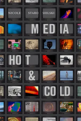 Médias chauds et froids - Media Hot and Cold