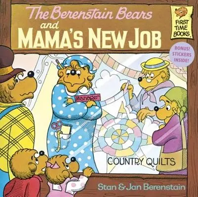 Les Ours Berenstain et le nouveau travail de maman - Berenstain Bears and Mama's New Job