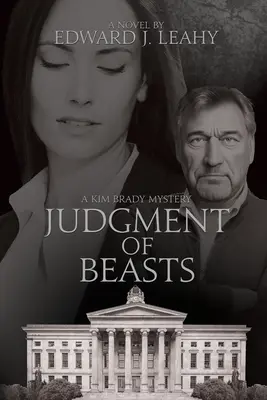 Le jugement des bêtes : Un roman de Kim Brady - Judgment of Beasts: A Kim Brady Novel