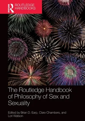 L'histoire de l'art et de l'artisanat en France et à l'étranger - The Routledge Handbook of Philosophy of Sex and Sexuality