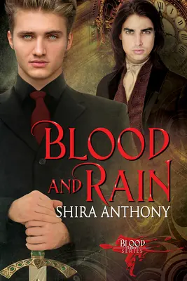 Le sang et la pluie : Volume 1 - Blood and Rain: Volume 1