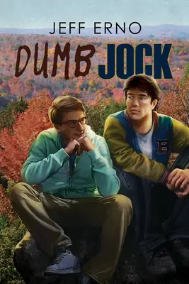 L'abruti : Volume 1 - Dumb Jock: Volume 1