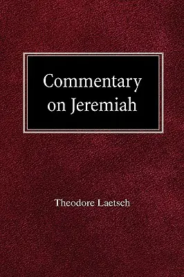 Commentaire sur Jérémie - Commentary on Jeremiah