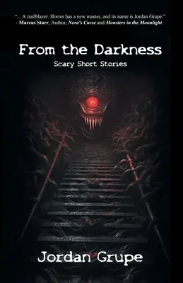 De l'obscurité : Histoires courtes et effrayantes - From the Darkness: Scary Short Stories