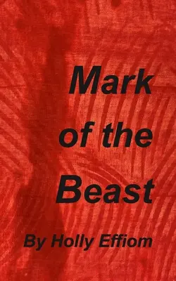 La marque de la bête - Mark of the Beast