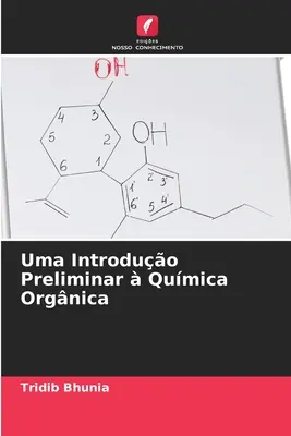 Introduction préliminaire à la chimie organique - Uma Introduo Preliminar  Qumica Orgnica