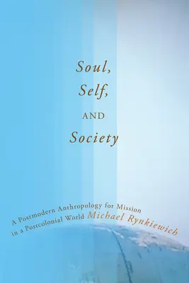 L'âme, le moi et la société - Soul, Self, and Society