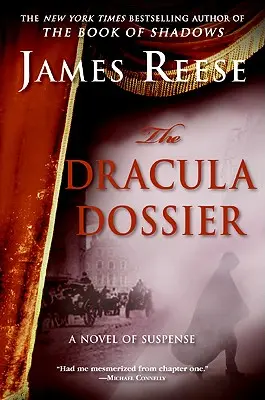 Le dossier Dracula : Un roman à suspense - The Dracula Dossier: A Novel of Suspense