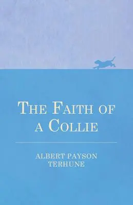 La foi d'un colley - The Faith of a Collie