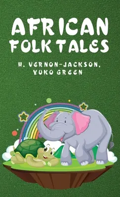 Contes populaires africains - African Folk Tales