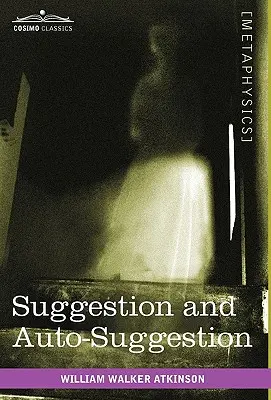 Suggestion et autosuggestion - Suggestion and Auto-Suggestion