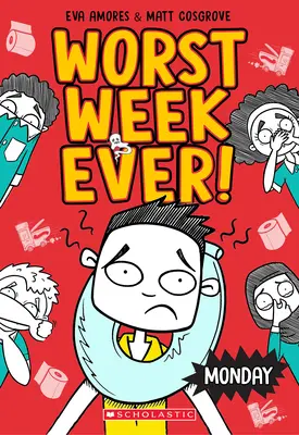 Lundi (La pire semaine de tous les temps #1) - Monday (Worst Week Ever #1)
