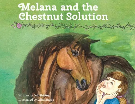 Melana et la solution des châtaignes - Melana and the Chestnut Solution