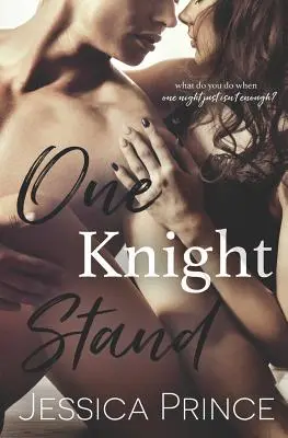 Un chevalier debout - One Knight Stand