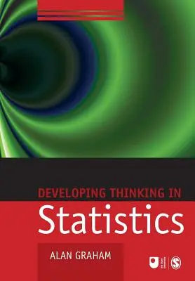 Développer la réflexion en matière de statistiques - Developing Thinking in Statistics