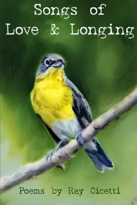 Chansons d'amour et de désir - Songs of Love & Longing