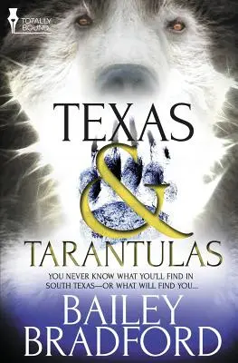 Texas et Tarentules - Texas and Tarantulas