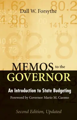 Mémos au gouverneur : Une introduction à la budgétisation de l'État - Memos to the Governor: An Introduction to State Budgeting