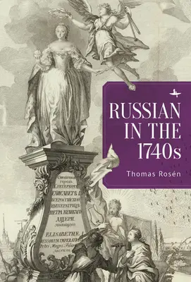 Le russe dans les années 1740 - Russian in the 1740s