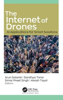 L'internet des drones : Applications de l'IA pour des solutions intelligentes - The Internet of Drones: AI Applications for Smart Solutions