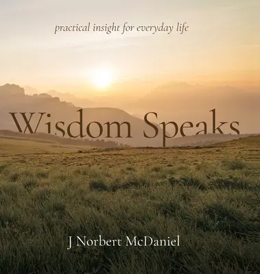 La sagesse parle - Wisdom Speaks