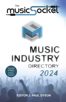 L'annuaire de l'industrie musicale MusicSocket 2024 - The MusicSocket Music Industry Directory 2024