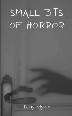 Petits morceaux d'horreur - Small bits of horror