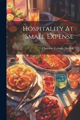 L'hospitalité à moindres frais - Hospitality At Small Expense