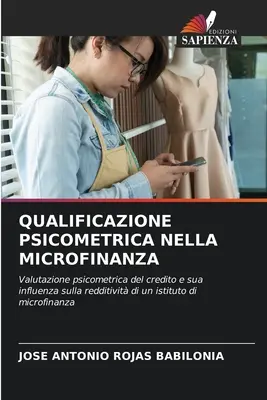 Qualification psychométrique en microfinance - Qualificazione Psicometrica Nella Microfinanza