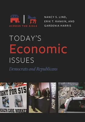 Les questions économiques d'aujourd'hui : Démocrates et Républicains - Today's Economic Issues: Democrats and Republicans