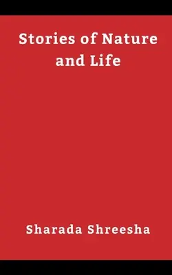 Histoires de la nature et de la vie - Stories of nature and life