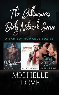 La série Billionaires Dirty Network : Un coffret de romance pour mauvais garçons - The Billionaires Dirty Network Series: A Bad Boy Romance Box Set