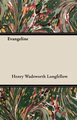 Évangéline - Evangeline