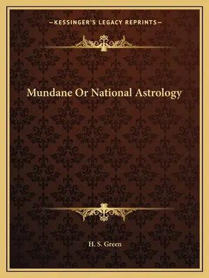 Astrologie mondaine ou nationale - Mundane or National Astrology