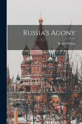 L'agonie de la Russie - Russia's Agony