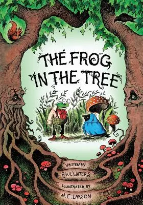 La grenouille dans l'arbre - The Frog In The Tree