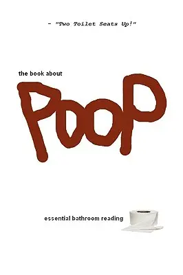 Le livre sur le caca - The Book About Poop