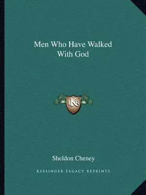 Les hommes qui ont marché avec Dieu - Men Who Have Walked with God